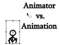Animator vs. Animation