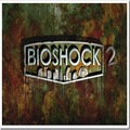 BioShock 2 - Patch v1.0.0.2