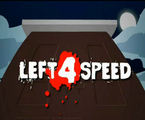 Left 4 Speed - Parodia gry Left 4 Dead