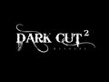 Dark cut 2