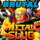 Metal Slug Brutal