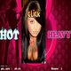 Hot or Heavy