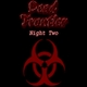 Dead Frontier: Night Two