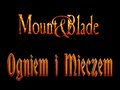 Mount & Blade: Ogniem i Mieczem - Bugs & Glitches