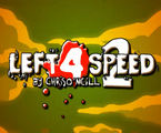 Left 4 Speed 2 - Parodia gry Left 4 Dead 2