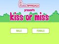 Kiss or miss