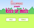 Kiss or miss