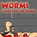 Worms: Caught in the sewers