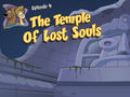 Scooby-Doo Episode 4: The Temple of Lost Souls
